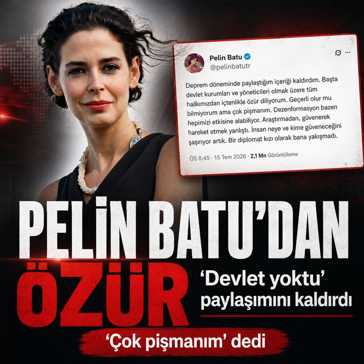 "Çok pişmanım" diyen Pelin Batu deprem mesajını sildi