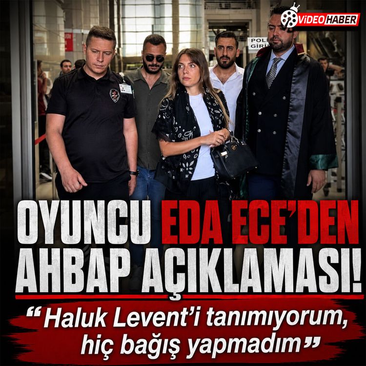 Eda Ece ve Kerem Bürsin adliyede: Dev soruşturmada ifade verdiler