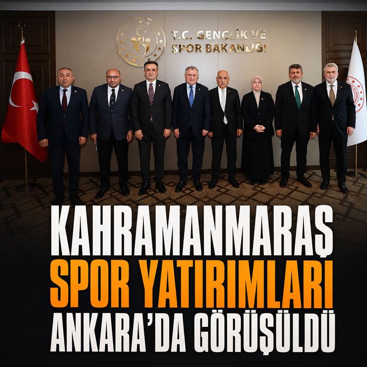 Kahramanmaraş Spor Yatırımları Ankara’da Görüşüldü