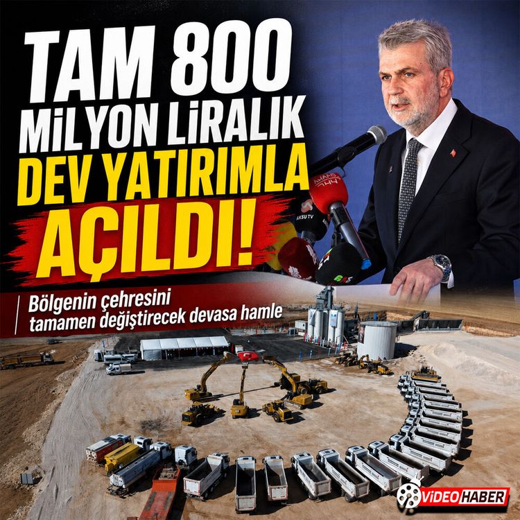 Kahramanmaraş'ta dev tesis açıldı: Tam 800 milyon TL harcandı
