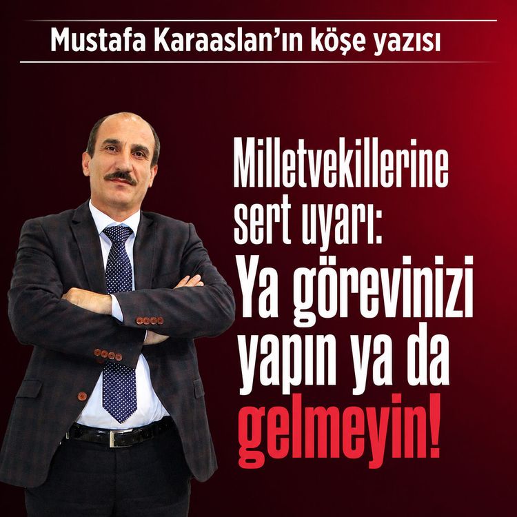 Milletvekillerine sert uyarı: Ya görevinizi yapın ya da gelmeyin!
