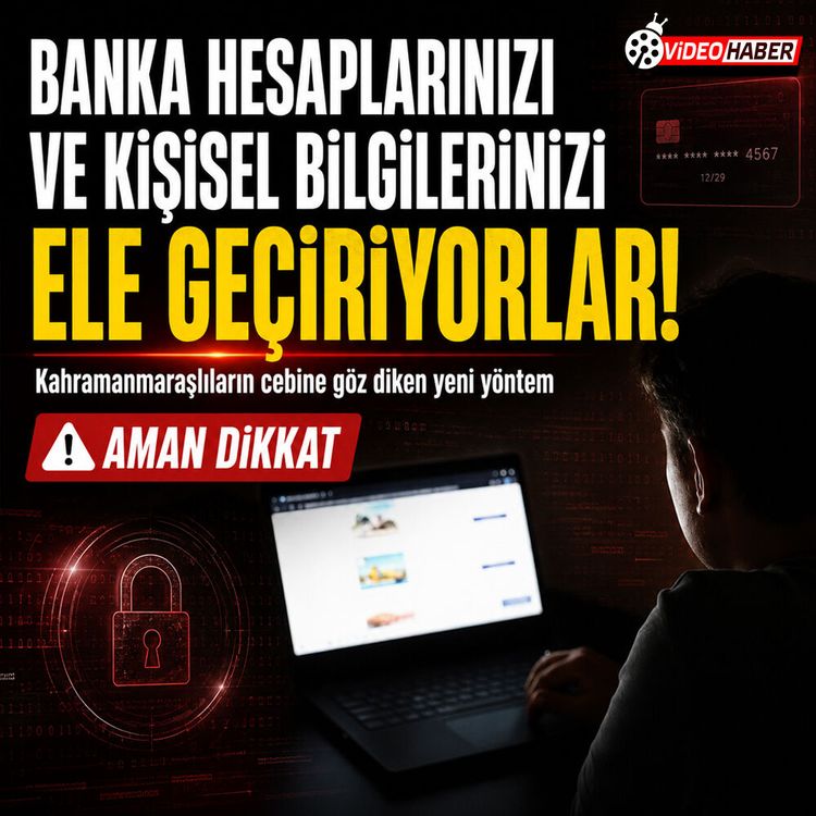 Yeni dolandırıcılık yöntemi, Kahramanmaraşlılar dikkat! Uzman uyardı