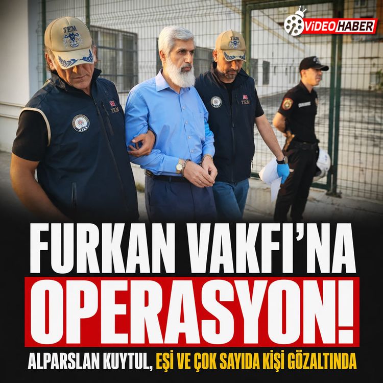 Adana'da Furkan Vakfı'na şafak operasyonu: Kuytul çifti gözaltında