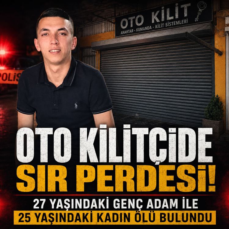 Adana'da oto tamircisinde sır ölüm: Genç kadın ve esnaf ölü bulundu