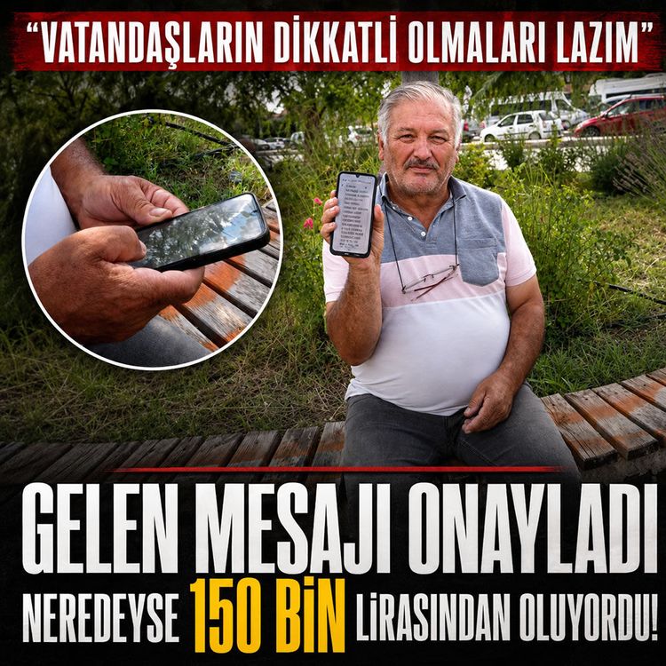 Bir tıkla 150 bin lirası çalındı: "Mesaj istemiyorsanız onaylayın" yalanına düştü