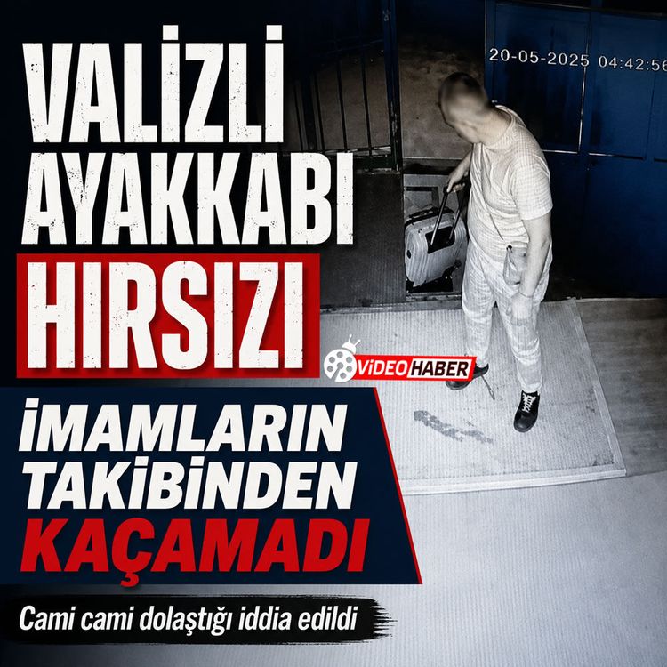 Cami cami gezen ayakkabı hırsızı yakalandı!