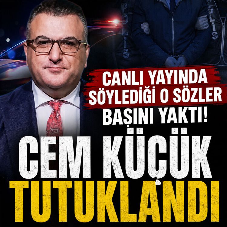 Canlı yayındaki sözleri sonu oldu: Cem Küçük hakkında tutuklama