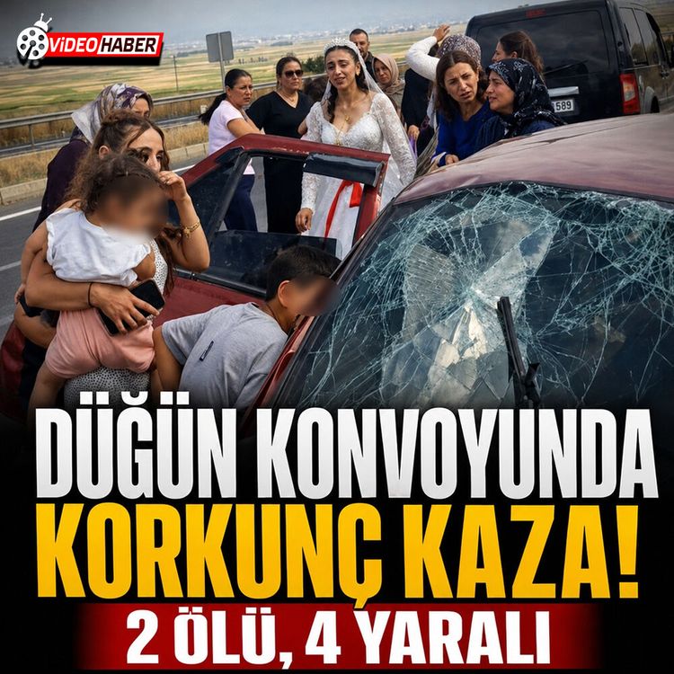 Düğün konvoyunda korkunç kaza! 2 ölü, 4 yaralı