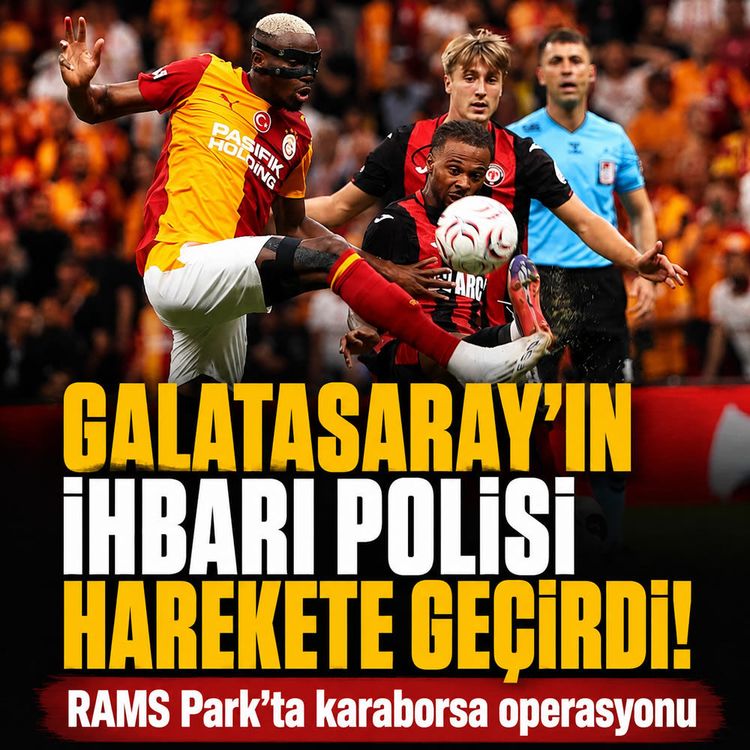 Galatasaray-Çorum FK maçında karaborsa operasyonu: 2 tutuklama