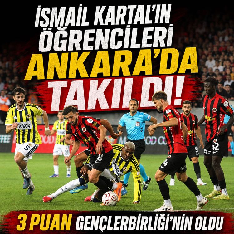 Gençlerbirliği sahasında geriden geldi: Fenerbahçe sezona yenilgiyle başladı