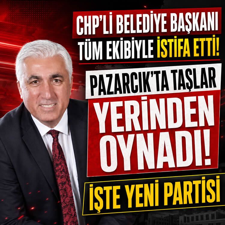 Pazarcık'ta CHP’li Belediye Başkanı Haydar İkizler tüm ekibiyle istifa etti! İşte yeni partisi