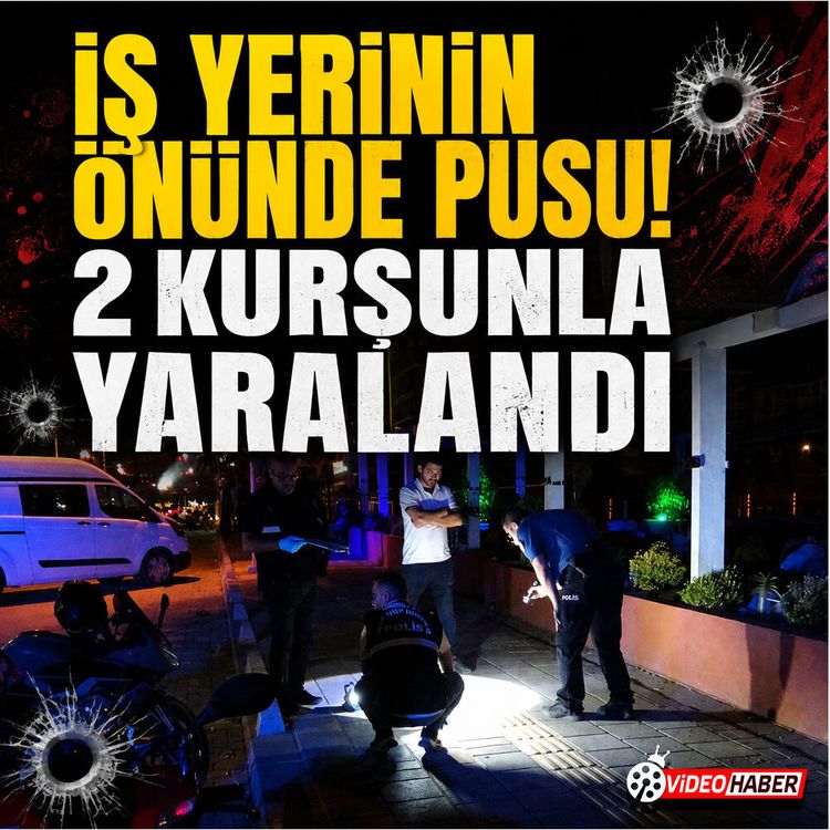İş yerinin önünde pusu! 2 kurşunla yaralandı