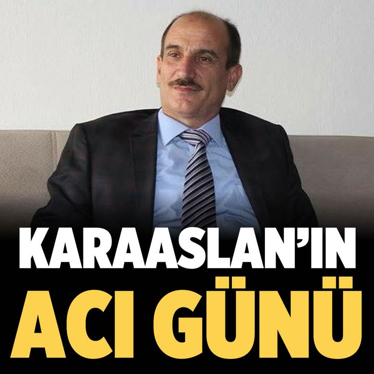 Karaaslan'ın acı günü: Dayısı Fahri Büyüksakallı hayatını kaybetti