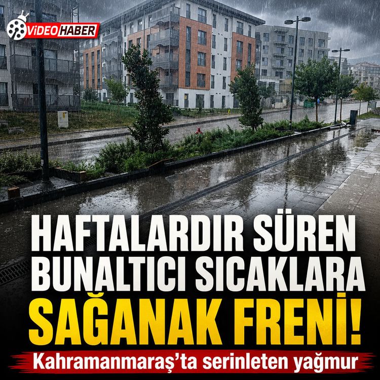 Kahramanmaraş'ta aniden bastıran sağanak şehri teslim aldı