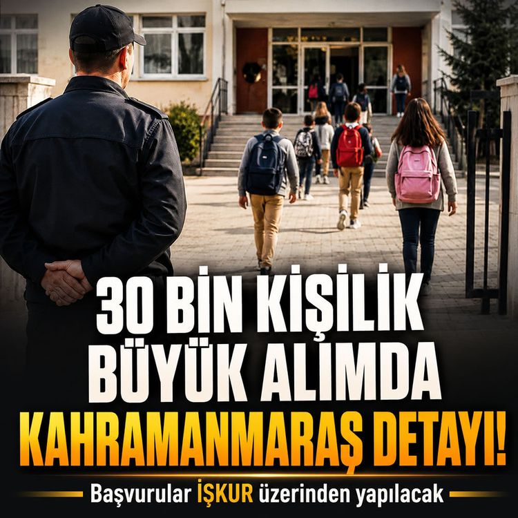 Kahramanmaraş'ta ders zili öncesi dev alım: İŞKUR duyurdu