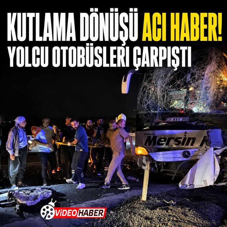 Kutlama dönüşü acı haber! Yolcu otobüsleri çarpıştı