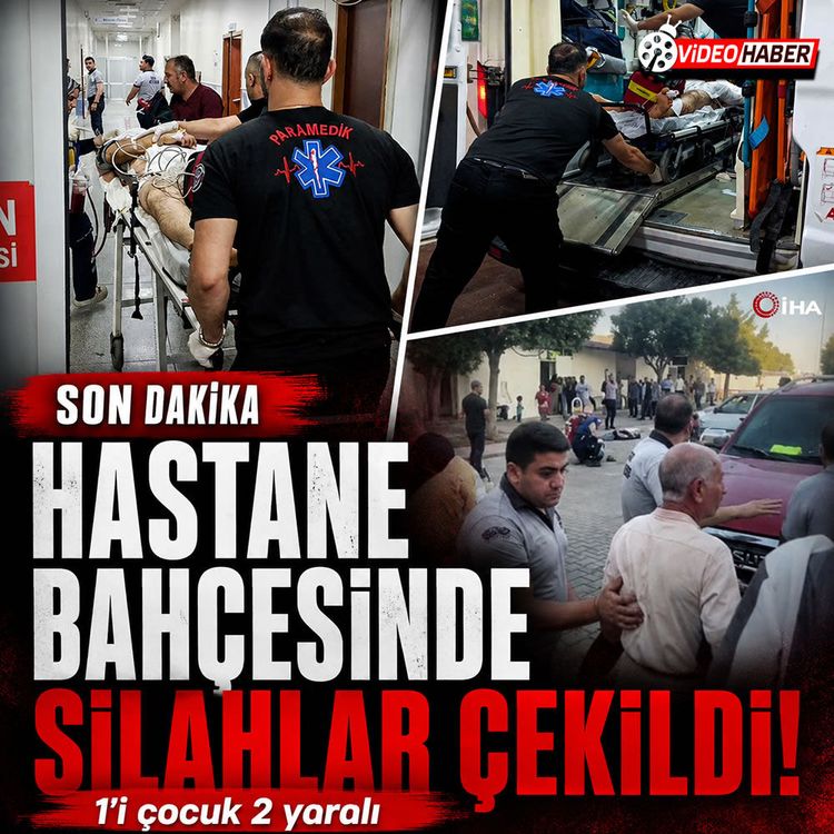Şanlıurfa’da hastane bahçesinde dehşet: 1'i çocuk 2 yaralı