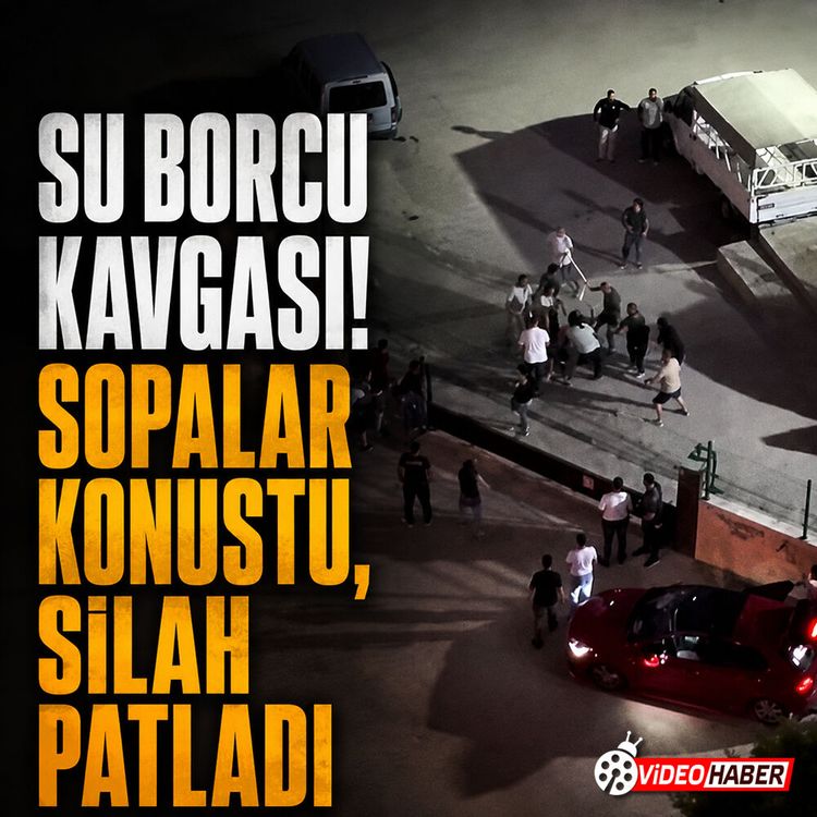Su borcu kavgası! Sopalar konuştu, silah patladı