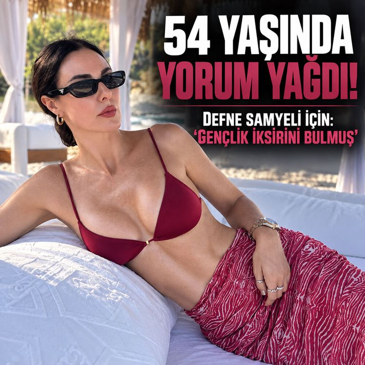 54 yaşındaki Defne Samyeli’ye yorum yağdı: "Gençlik iksirini bulmuş"