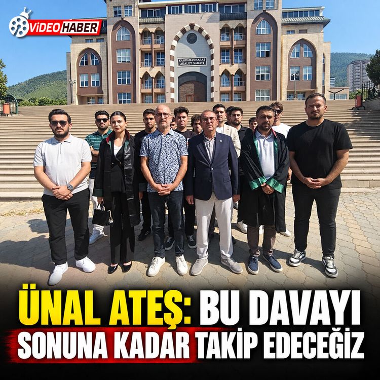 Ünal Ateş: Bu davayı sonuna kadar takip edeceğiz