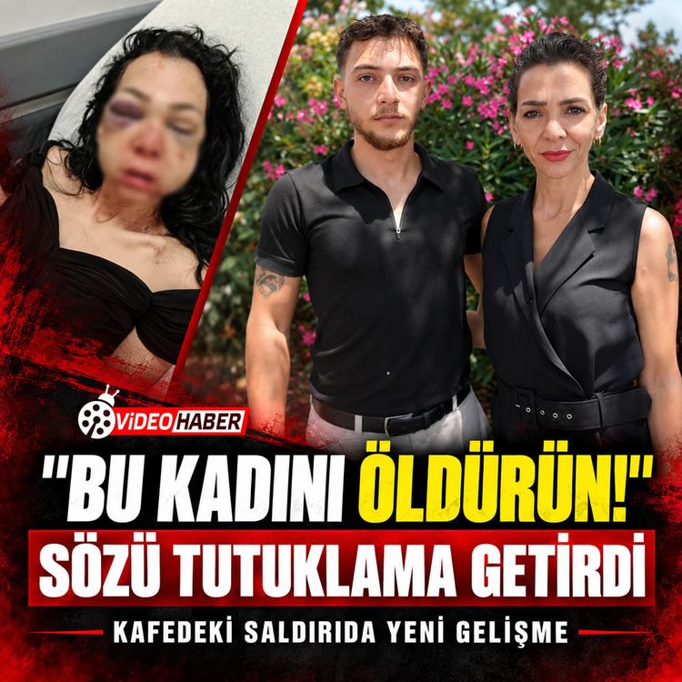 "Bu kadını öldürün!" sözü tutuklama getirdi: Kafedeki saldırıda yeni gelişme