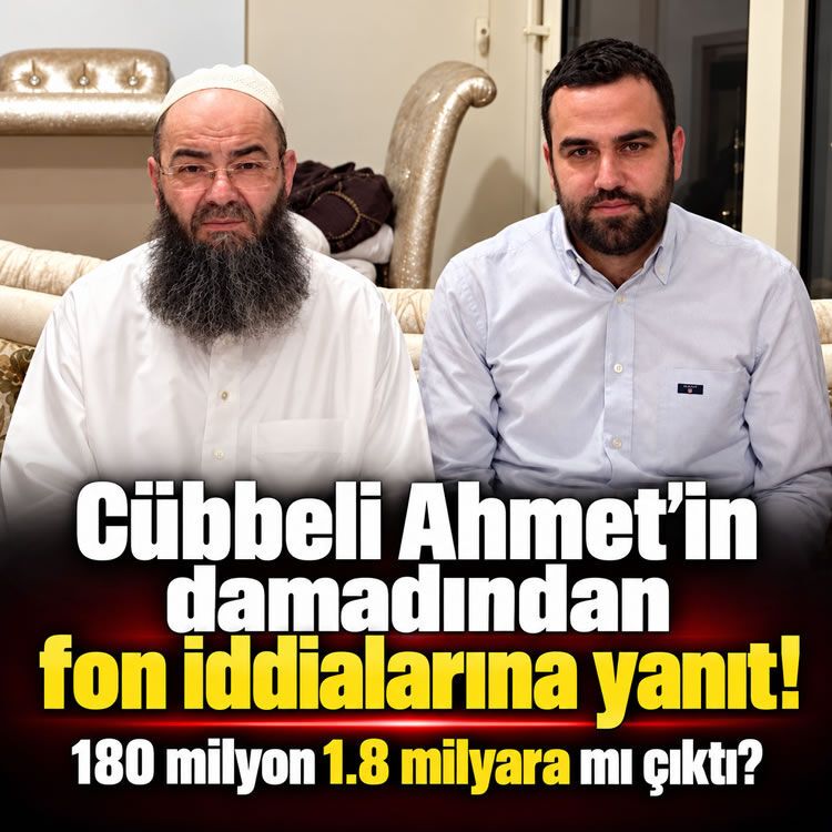 Cübbeli Ahmet’in damadından fon iddialarına yanıt!
