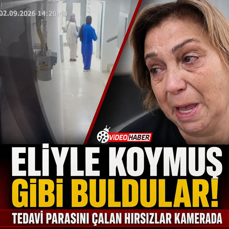 "Eliyle koymuş gibi buldular!" Tedavi parasını çalan hırsızlar kamerada
