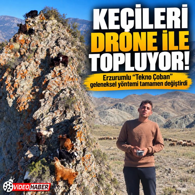 Erzurum’da drone ile sürü yöneten çoban ilgi çekti