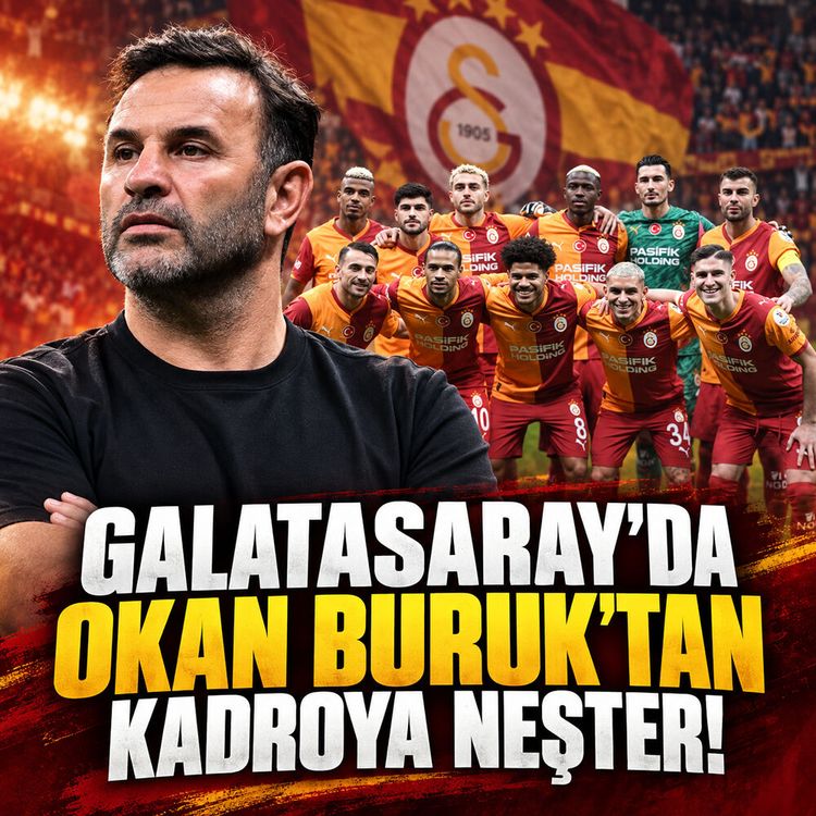 Galatasaray’da Okan Buruk’tan kadroya neşter!