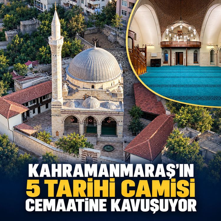 Kahramanmaraş’ın 5 tarihi camisi cemaatine kavuşuyor