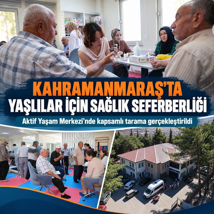 Kahramanmaraş’ta 65 yaş üstüne ücretsiz sağlık taraması
