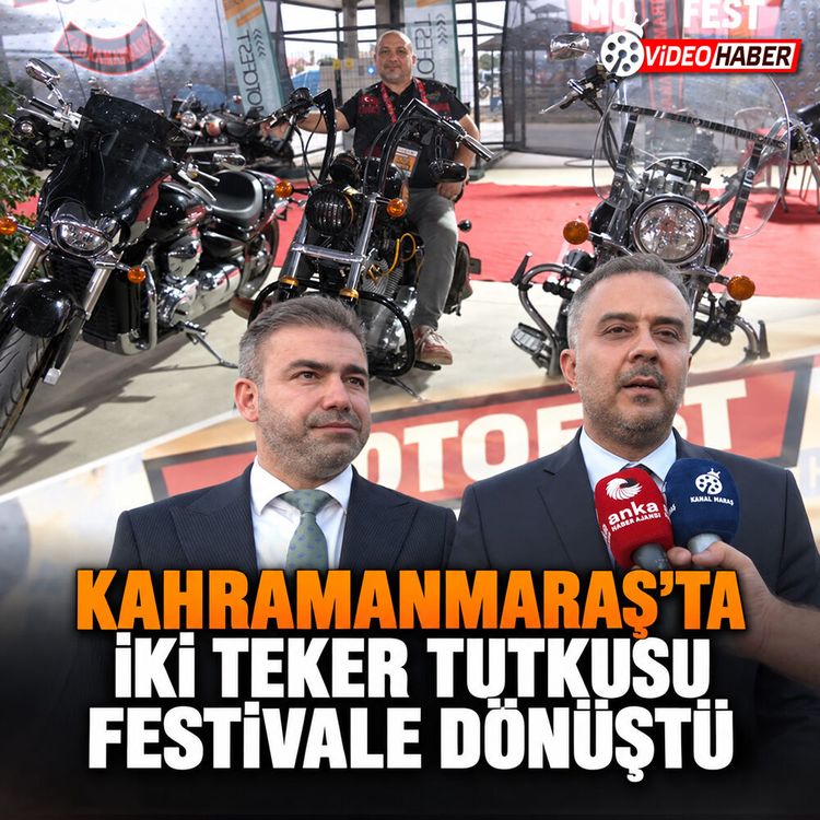 Kahramanmaraş’ta iki teker tutkusu festivale dönüştü