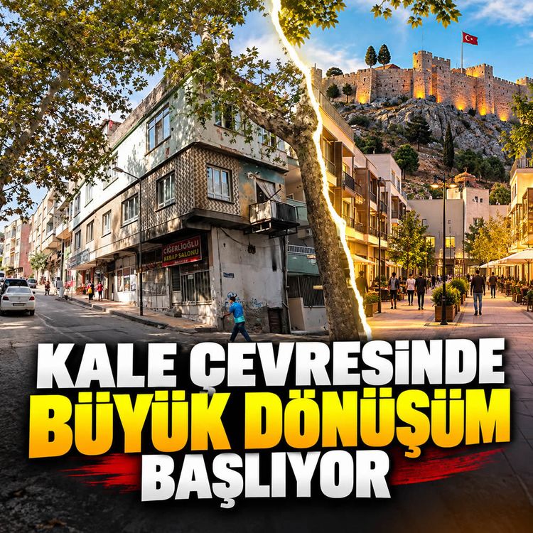 Kale çevresinde büyük dönüşüm başlıyor