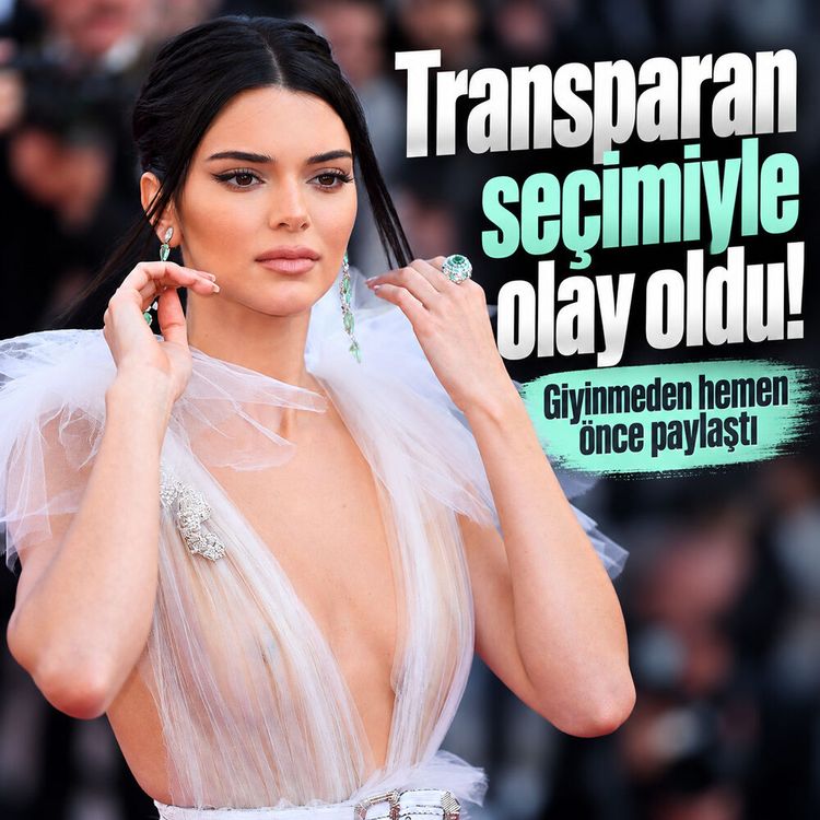 Kendall Jenner transparan elbisesiyle gündem oldu