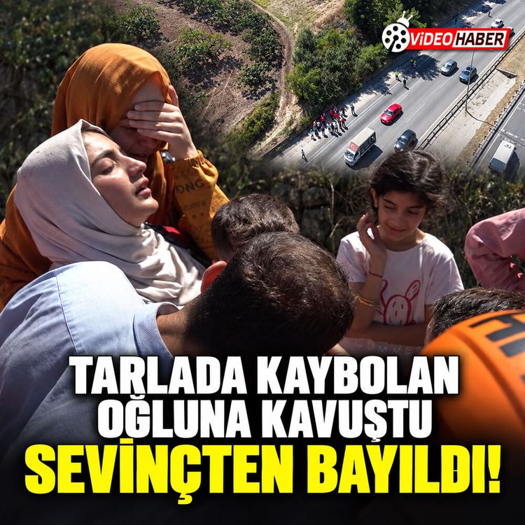 Tarlada kaybolan oğluna kavuştu sevinçten bayıldı!