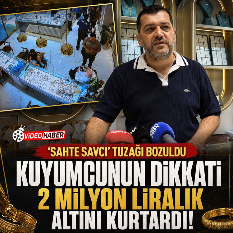 Kuyumcunun dikkati 2 milyon liralık altını kurtardı! 'Sahte savcı' tuzağını