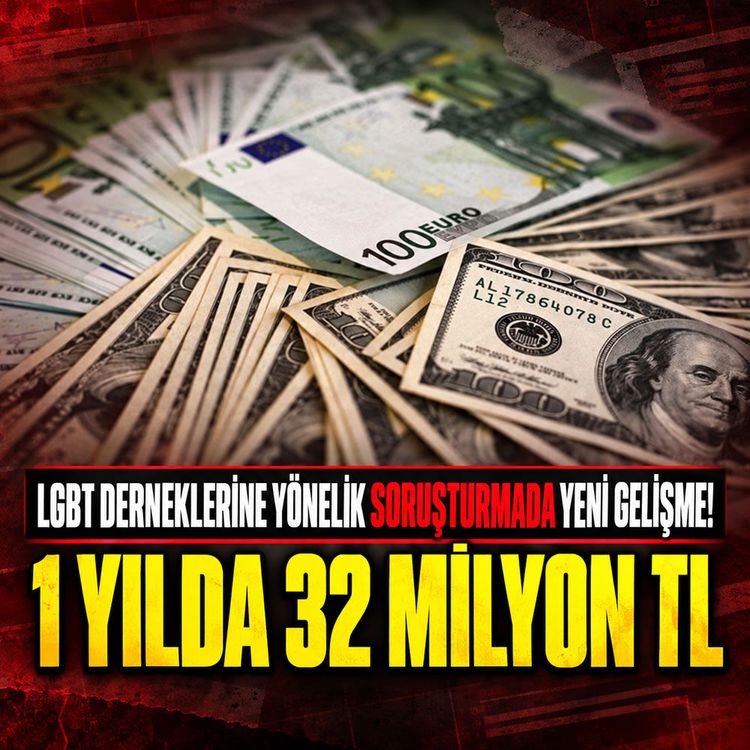 LGBT derneklerine yönelik soruşturmada yeni gelişme! 1 yılda 32 milyon TL