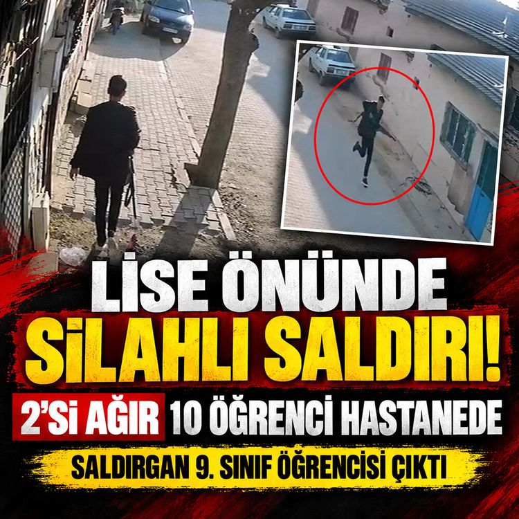 Lise önünde silahlı saldırı! 2'si ağır 10 öğrenci hastanede