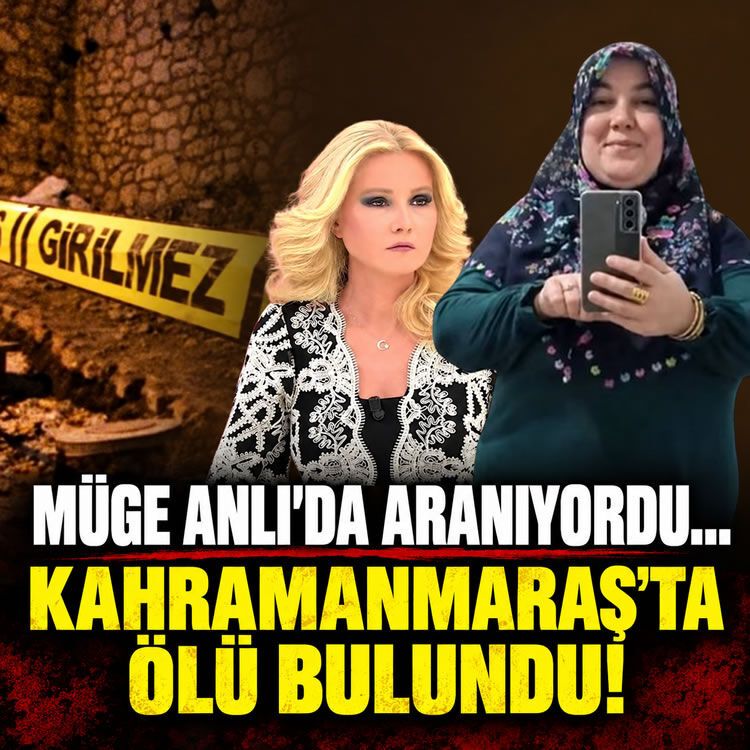 Televizyonda günlerdir aranıyordu! Osmaniye'de sırra kadem basan kadın Kahramanmaraş'ta ölü bulundu