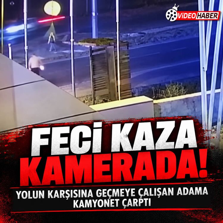 Nevşehir’de kamyonetin çarptığı yaya hayatını kaybetti