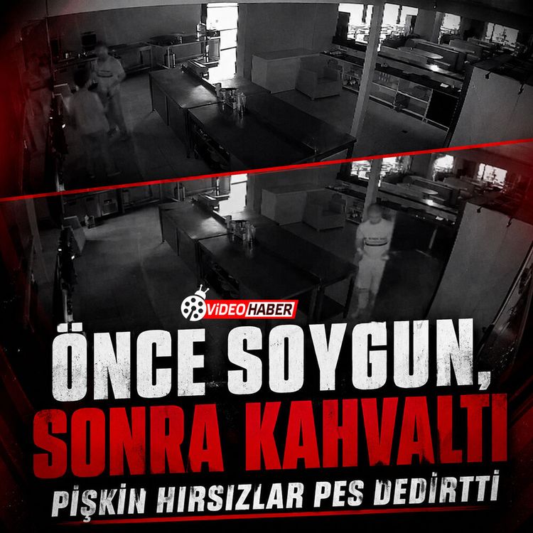 "Önce soygun, sonra kahvaltı": Pişkin hırsızlar pes dedirtti