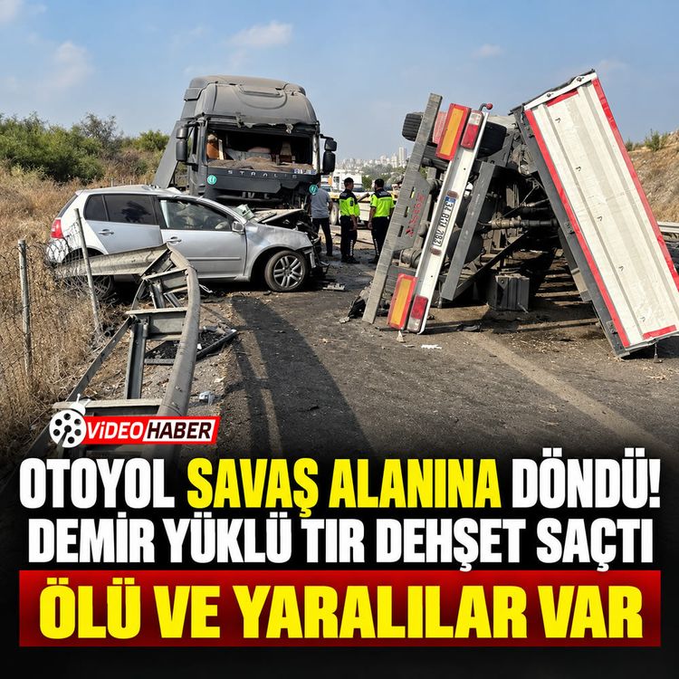 Otoyol savaş alanına döndü! Kontrolden çıkan demir yüklü tır dehşet saçtı