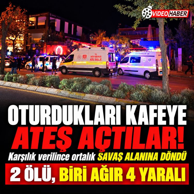Oturdukları kafeye ateş açtılar! Karşılık verilince ortalık savaş alanına döndü