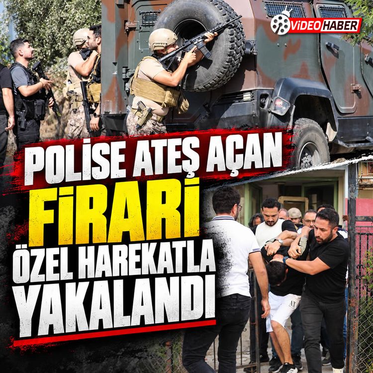 Polise ateş açan firari özel harekatla yakalandı