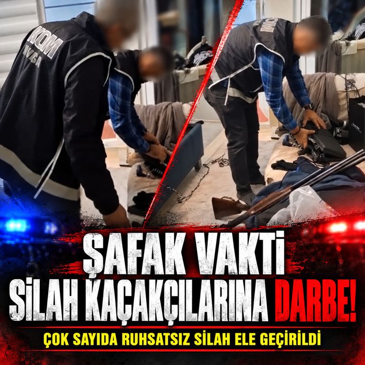 Şafak vakti silah kaçakçılarına darbe! Çok sayıda ruhsatsız silah ele geçirildi