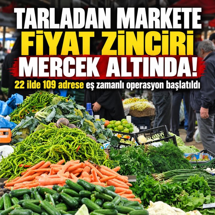 Sebze ve meyve fiyatlarına operasyon: 41 gözaltı kararı
