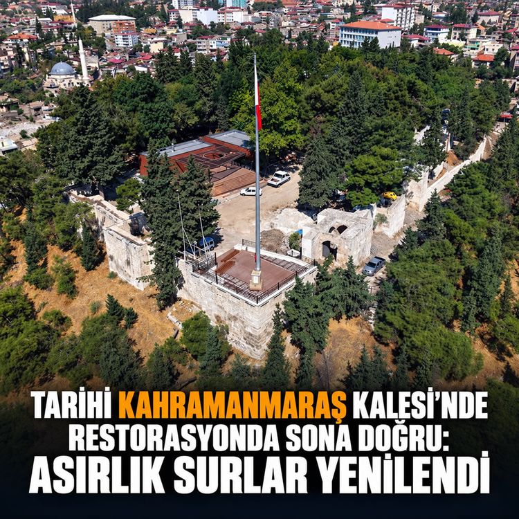 Tarihi Kahramanmaraş Kalesi’nde restorasyonda sona doğru: Asırlık surlar yenilendi