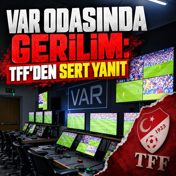 TFF’den VAR odası iddialarına sert yanıt