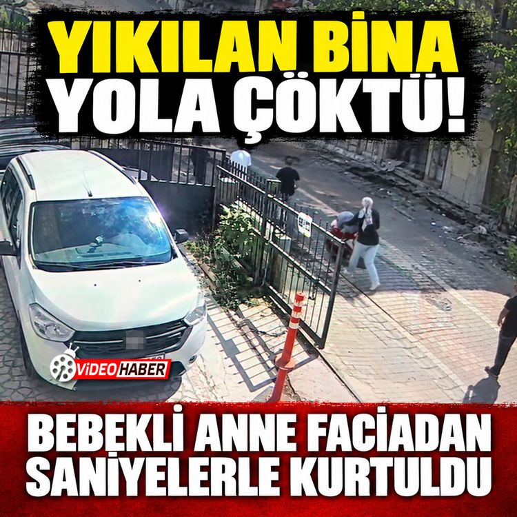 Yıkılan bina yola çöktü, bebekli anne faciadan saniyelerle kurtuldu!