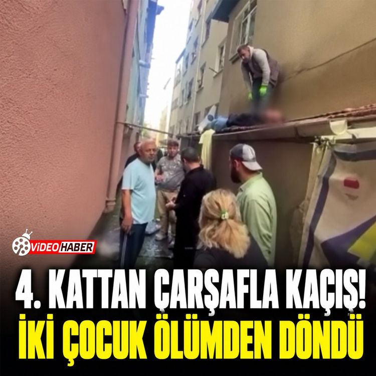 4. Kattan çarşafla kaçış! İki çocuk ölümden döndü